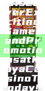 Discover Exciting Games and Promotions at Kaya Casino Today!